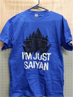 New I'm just Saiyan Gildan size Medium shirt