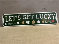 Let’s Get Lucky Sign