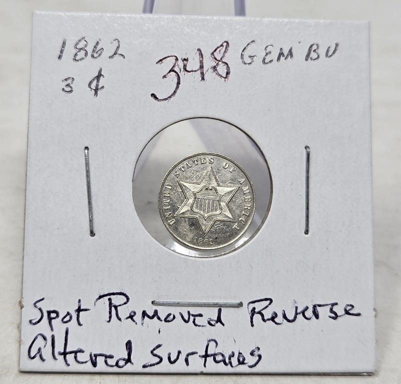 1862 Three Cent Unc. (Please Inspect)