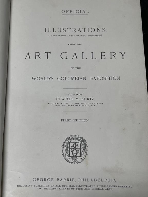 World's Columbian Exposition Book 1893 - 1st Editi