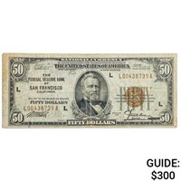 FR. 1880-L 1929 $50 FRBN SAN FRANCISCO, CA VF