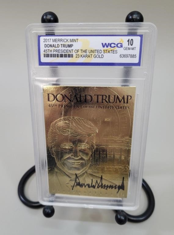 Donald Trump 45th President Graded Card.