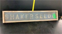 Shaker seed Sign