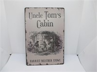 NEW TIN UNCLE TOM'S CABIN NOVELTY SIGN