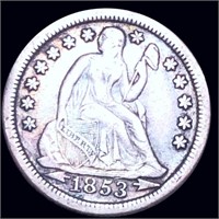 1853 Seated Liberty Dime NEARLY UNCIRCULATED