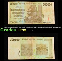 2007-2008 Zimbabwe (ZWR 3rd Dollar) 500,000 Dollar