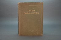 2 Books incl: Kegley's Virginia Frontier. 1938.