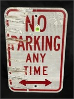 NO PARKING ANY TIME 18" X 12" METAL SIGN