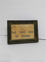 Framed Saying Embroidered : God always ... 5" x
