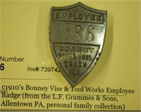 c1910's Bonney Vise & Tool Works Employee Badge