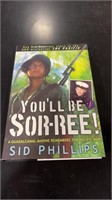 You’ll be Sor-ree book signed by author