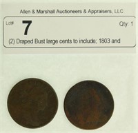 (2) Draped Bust large cents to include; 1803 and