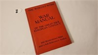 The World's Work War Manual of The Great 1914