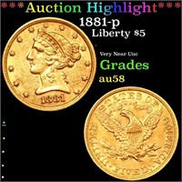 ***Auction Highlight*** 1881-p Gold Liberty Half E