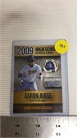 2009 Aaron Judge high school rookie card