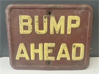 Vintage Metal Bump Ahead Sign