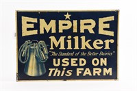 EMPIRE MILKER USED ON THIS FARM SST SIGN