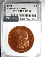 1879 $1 PCI PR69 CAM Schoolgirl Copper Copy