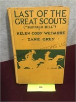 Zane Grey, Last of the Great Scouts, , HB,