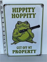 Metal sign- Hippity Hoppity get off my property