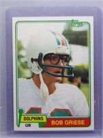 Bob Griese 1981 Topps