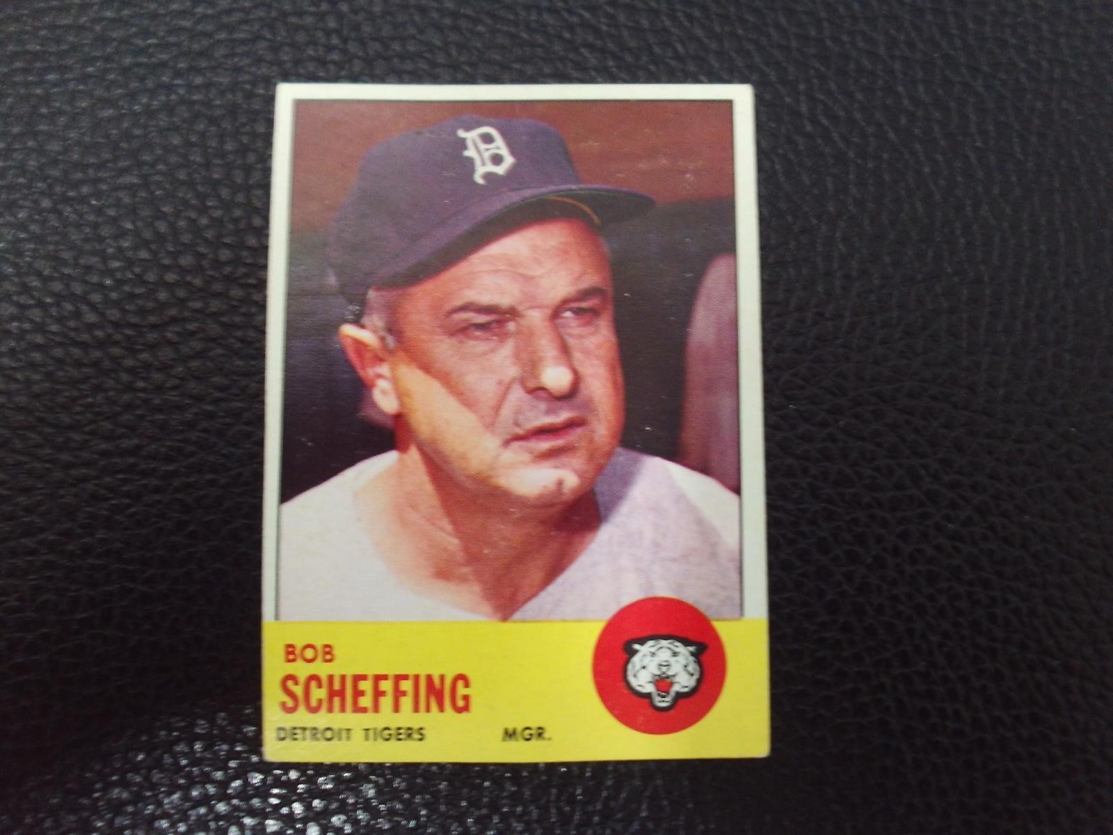 1963 TOPPS #134 BOB SCHEFFING TIGERS MANAGER