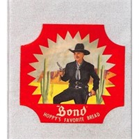 Bond Bread Hopalong Cassidy Label