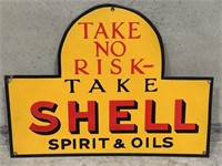 Take No Risk TAKE SHELL SPIRIT & OILS Enamel Sign