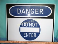 Danger Do Not Enter Metal Sign
