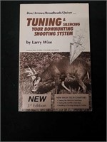 Vintage tuning & silencing your bow hunting