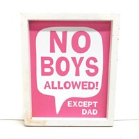 Wall hanging: No Boys Allowed except Dad