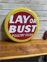 LAY OR BUST SIGN