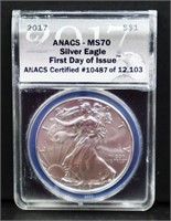 Graded 2017 First Day Of Issue silver eagle coin