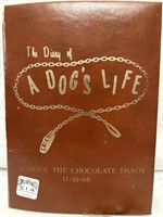 Album of dog memories. "The Diary of a Dogs Life"