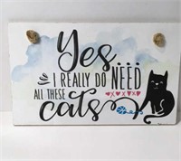 Small Humorous Sign Cats