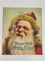 ANTIQUE CHARLES GRAHAM DEAR OLD SANTA CLAUS BOOK