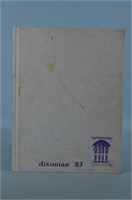 Dixonian  Dixon High School Yearbook  1983