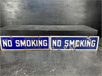 2 OLDER PORCELAIN NO SMOKING SIGNS