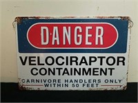 12x8-in danger Velociraptor containment metal