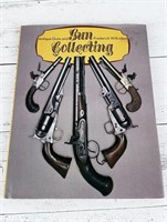 Antique Guns And Gun Collecting