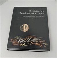 The Arts of the North American Indian