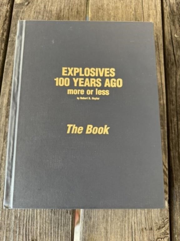 Explosives 100 Years Ago Historical Book