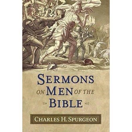 Sermons on Men of the Bible 1598564668 (Hardcover