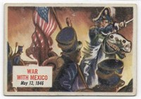 1954 Topps Scoops #78 War With Mexico