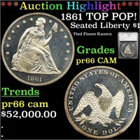 Proof 1861 Seated Liberty Dollar TOP POP! $1 Grade