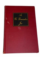 As We Remember Joe (Kennedy) 1st Edition