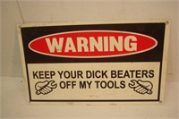 Warning - Don't Touch Tools Sign