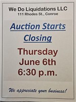 Auction starts closing Thursday 6-6-24 @ 6:30 PM