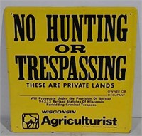 SST No Hunting or Trespassing Sign