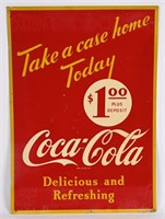 COCA COLA SST TAKE A CASE HOME TODAY $1 SIGN